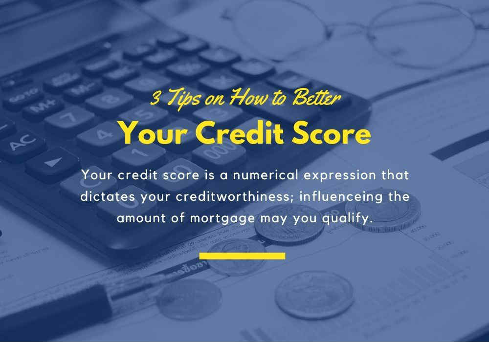 3 Tips on How to Better Your Credit Score in Toronto, Ontario